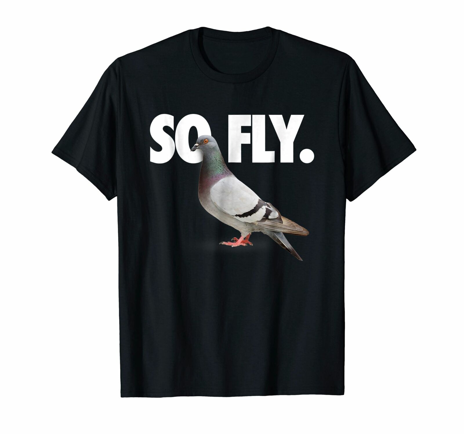 So Fly Pigeon Cool Graphic T-Shirt. Summer Cotton Short Sleeve O-Neck Mens T Shirt New S-3XL