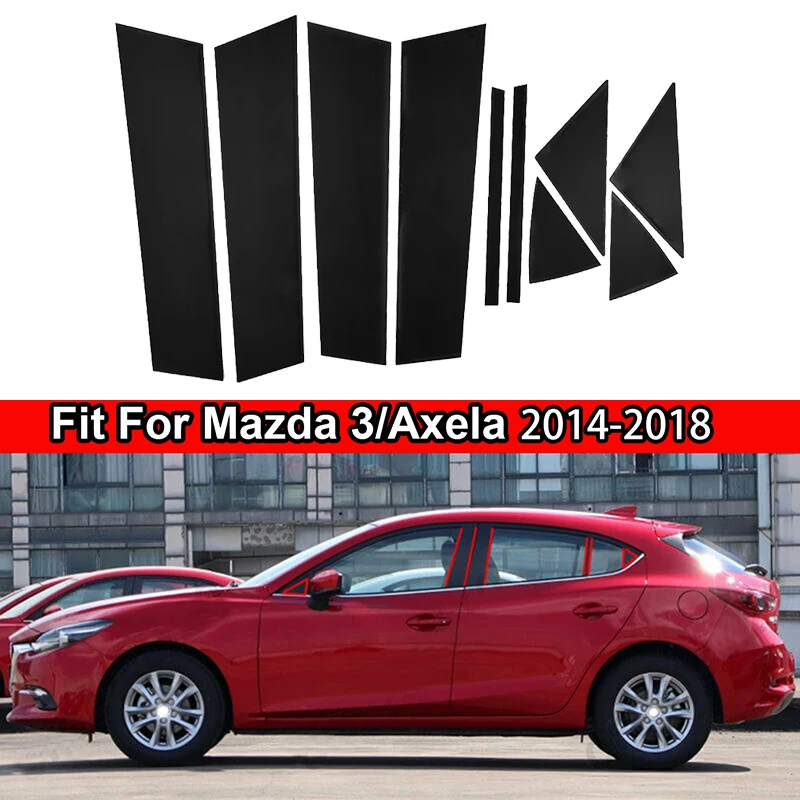 10 Stück für Mazda 3/Axela 2014 2015 2016 2017 2018 Aut ofens ter Säulen pfosten Tür verkleidung Aufkleber Aufkleber Auto Außen 