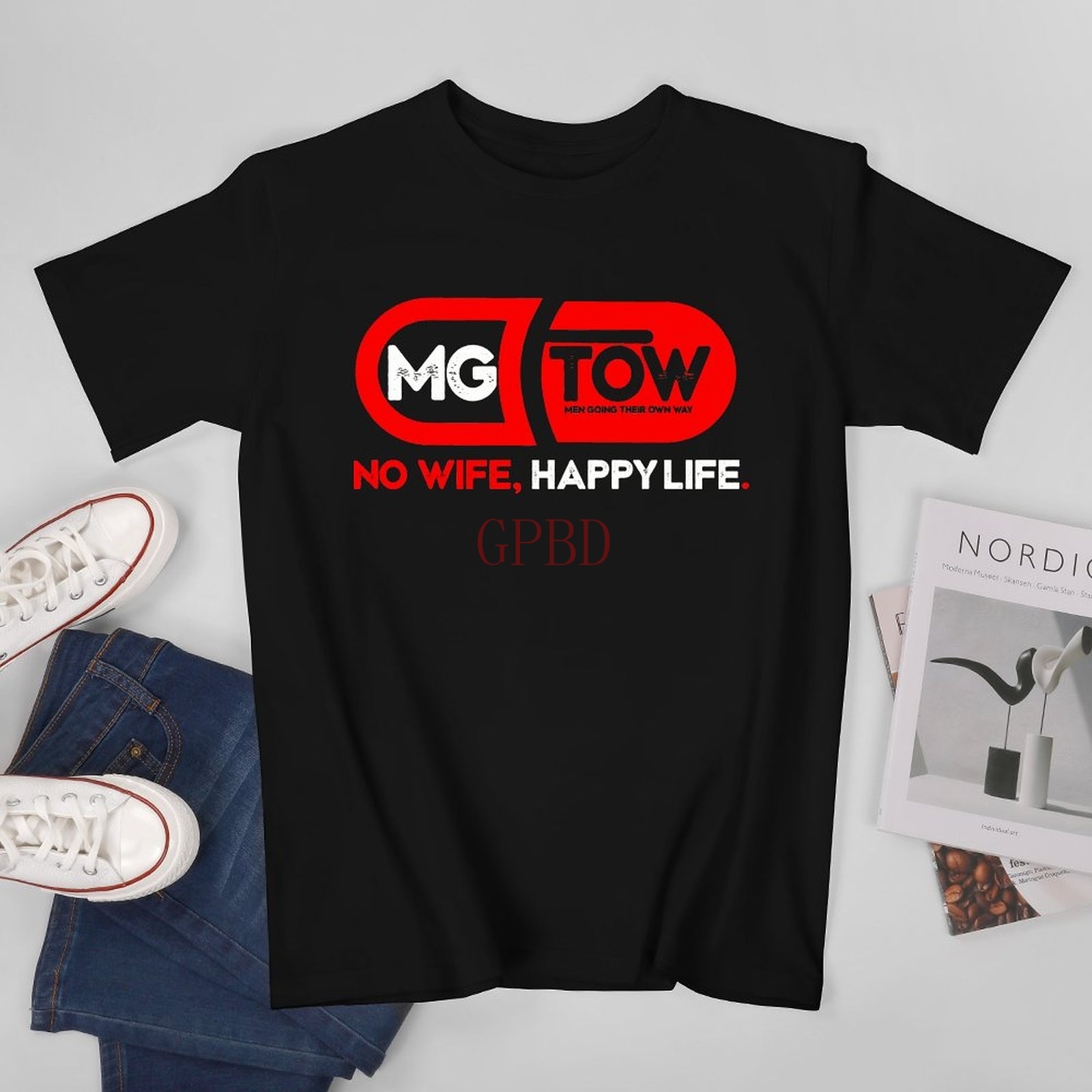 MGTOW T Shirt No Wife Happy Life. Red pill T Shirt women Men T-Shirt tees top