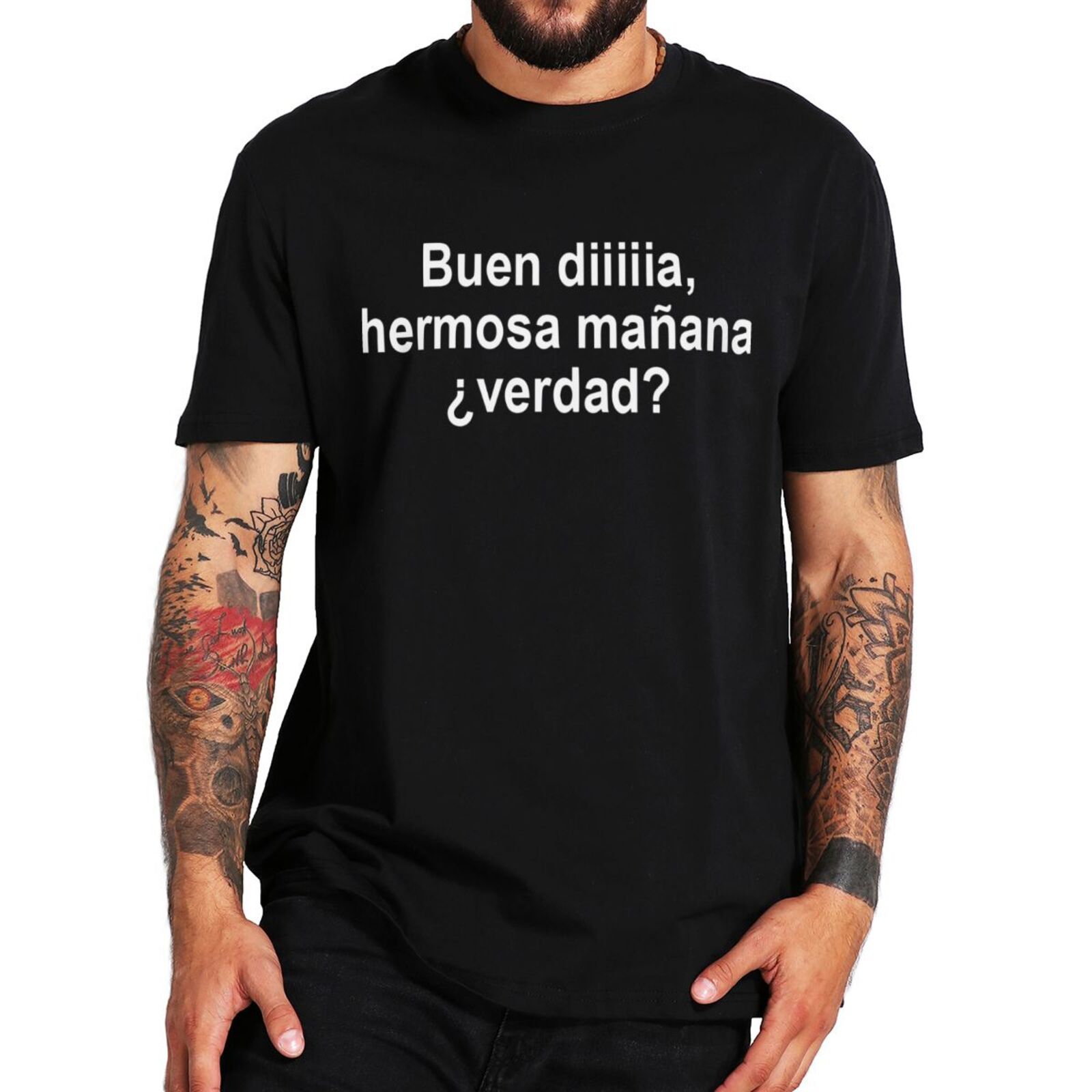 Beautiful Morning Isn't It T-shirt Spanish Letter Film Quotes Fans Humor Tee Tops 100% Cotton Unisex Casual Soft T Shirts E