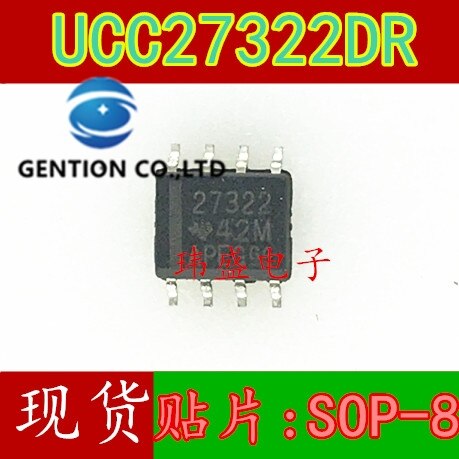 10PCS UCC27322DR prints 27322 SOP8 n-channel MOS field effect tube in stock 100% new and original