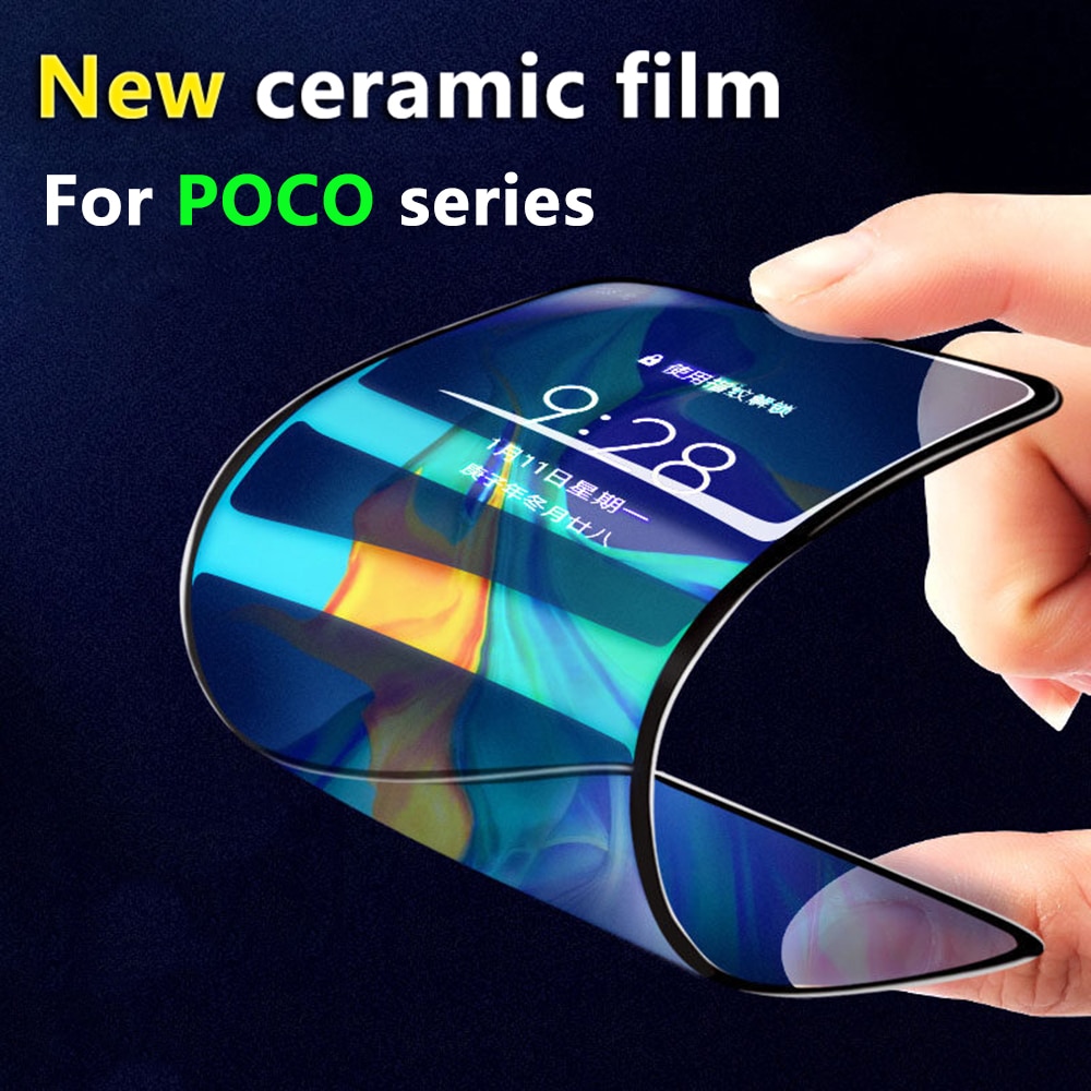 Not broken edges Ceramic Screen Protector Film for POCO X3 NFC M3 Pro F2 F3 GT M2 X2 full coverage Super Toughness Anti-broken