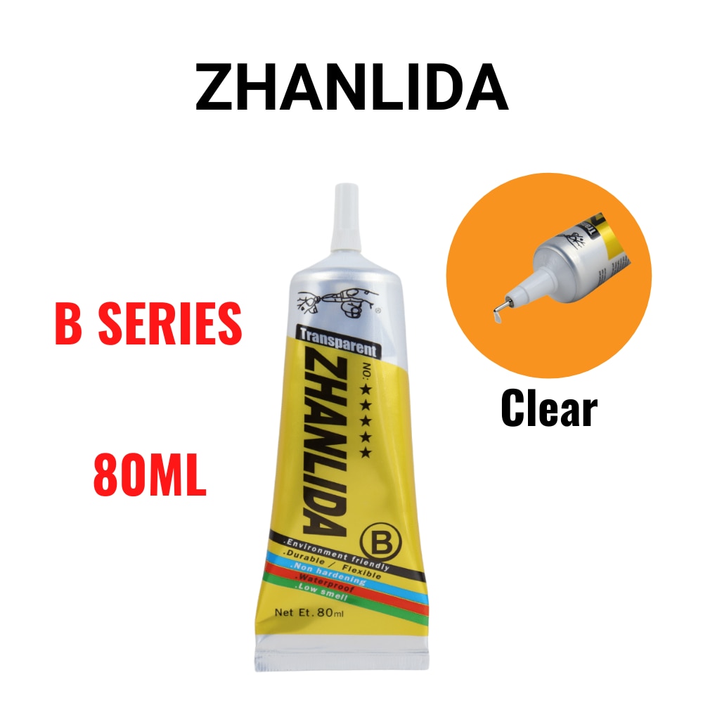 Zhanlida B 80ML Clear Contact Phone Frame Repair Adhesive Multipurpose DIY B7000 Updated Glue With Precision Applicator Tip