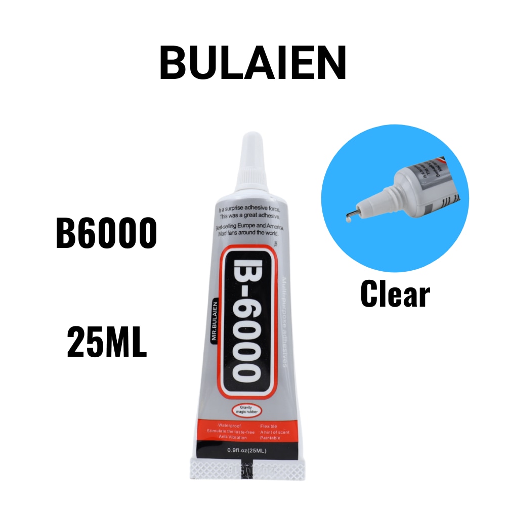Bulaien B6000 25ML Clear Contact Phone Repair Adhesive Multipurpose DIY Glue With Precision Applicator Tip