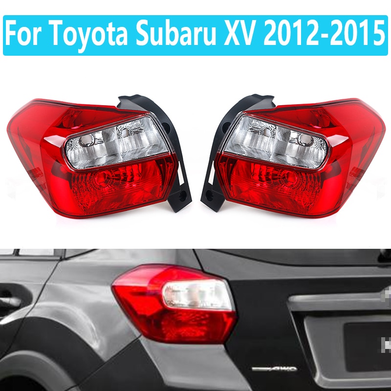 For Toyota Subaru XV 2012-2015 Rear Brake Light Tail Rear tail light assembly, rear turn signal, rear brake lamp cover