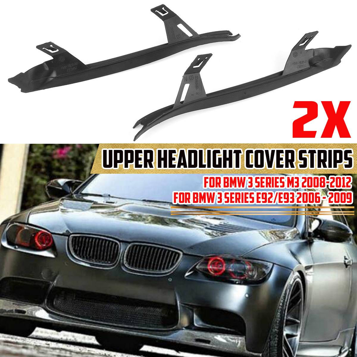A Pair Car Front Upper Headlight Cover Strips Sealing Gasket For BMW 3 SERIES E92 E93 2006-2009 M3 08-12 63117174517 63117174518
