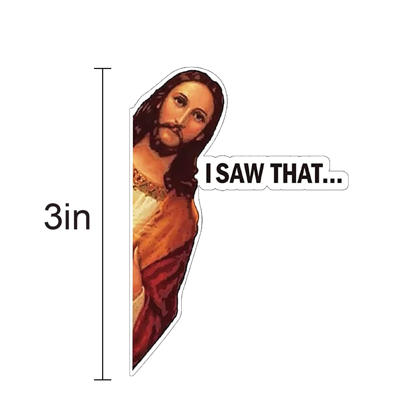 10Pcs Jesus I Saw That Cartoon Car Wall Assorted Sticker Vinyl Waterproof Decal Stationary Sticker for Laptop Journal Planner