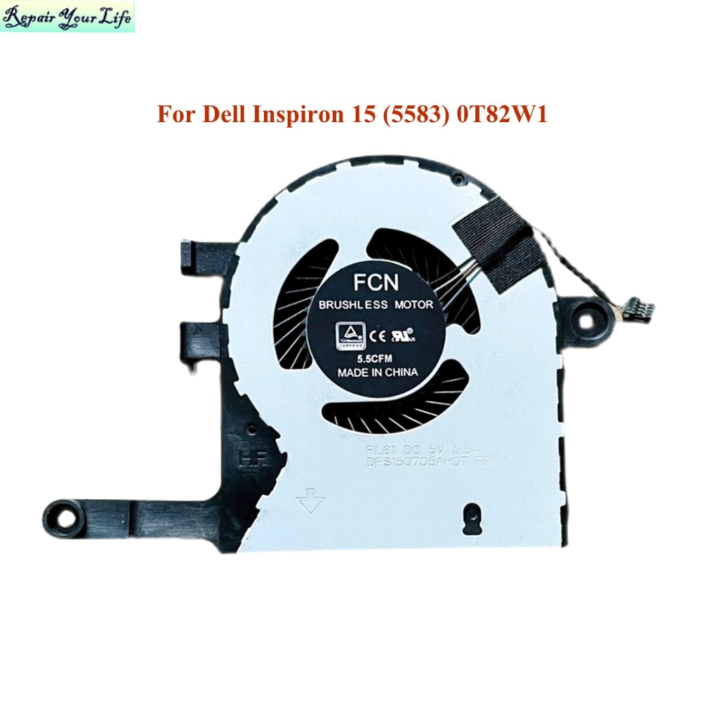Laptop CPU Cooling Fan For Dell Inspiron 15 (5583) 0T82W1 T82W1, Notebook PC FANS Cooler Radiator 023.100EJ.0001 FL81 Brand New