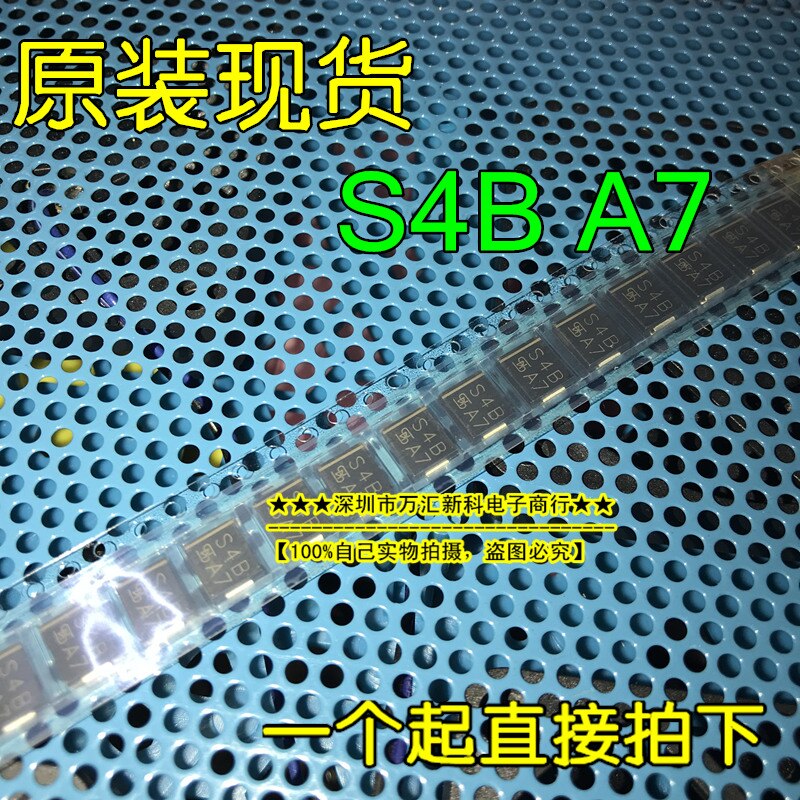 10pcs orginal new Diode S4B A7 DO-214 Silkscreen S4B A7