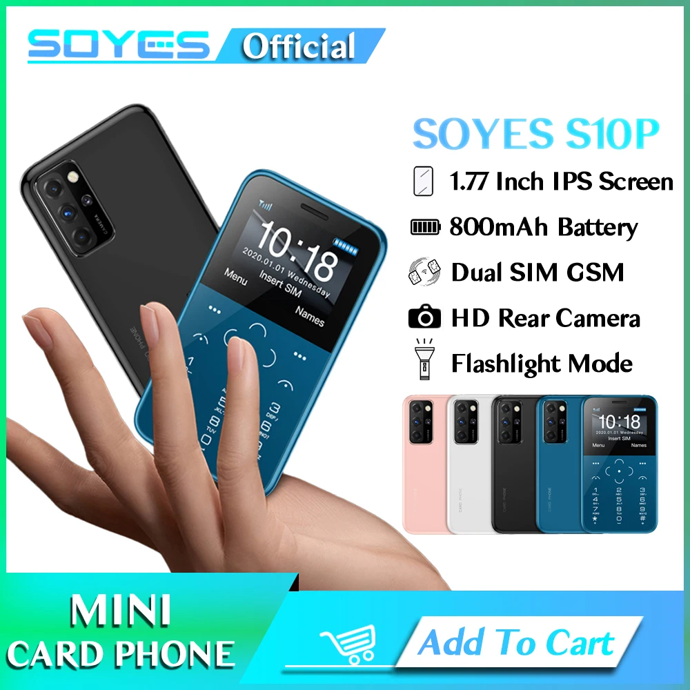 Original SOYES S10P Mini Card Phone 2G GSM 800mAh 1.77'' MTK6261M Cellphone Ultra-Thin Fashion Children Small Card Pho