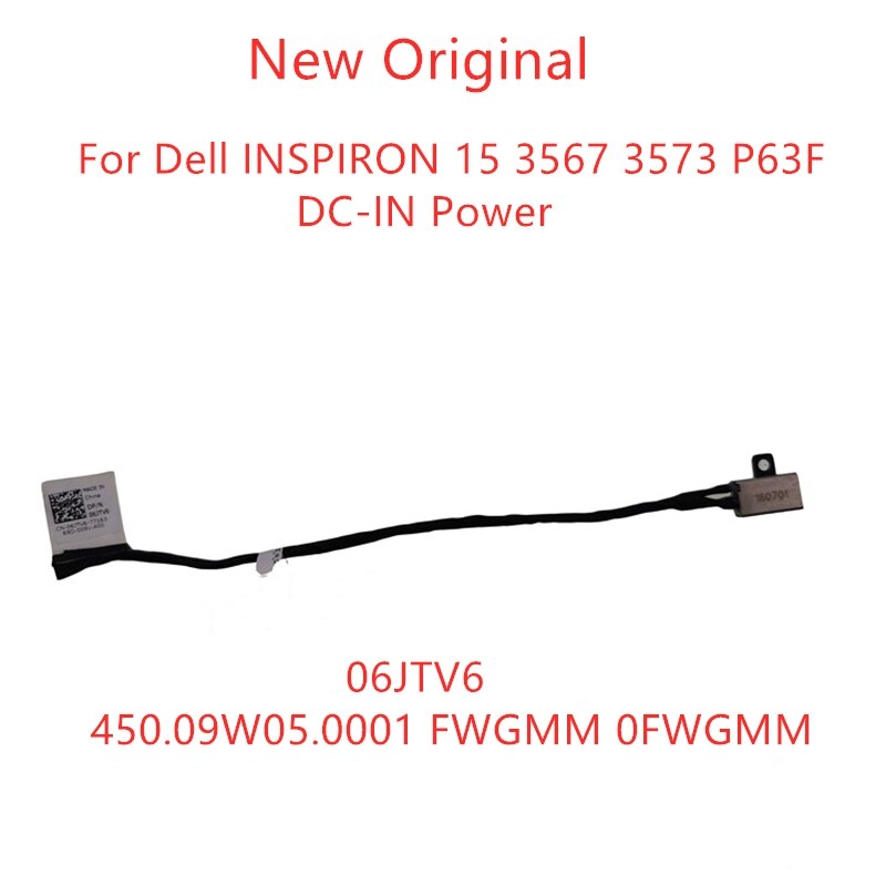 New Original Hard disk cable power head cable For Dell INSPIRON 15 3567 3573 P63F DC-IN Power Head 06JTV6 450.09W05.0001 FWGMM