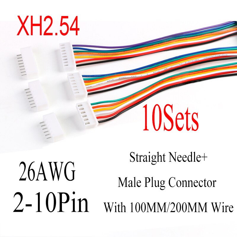 10Sets XH2.54 Pitch 2.54MM 2/3/4/5/6/7/8/9/10Pin Straight Needle Male Plug Connector With 100MM/200MM Wire 26AWG
