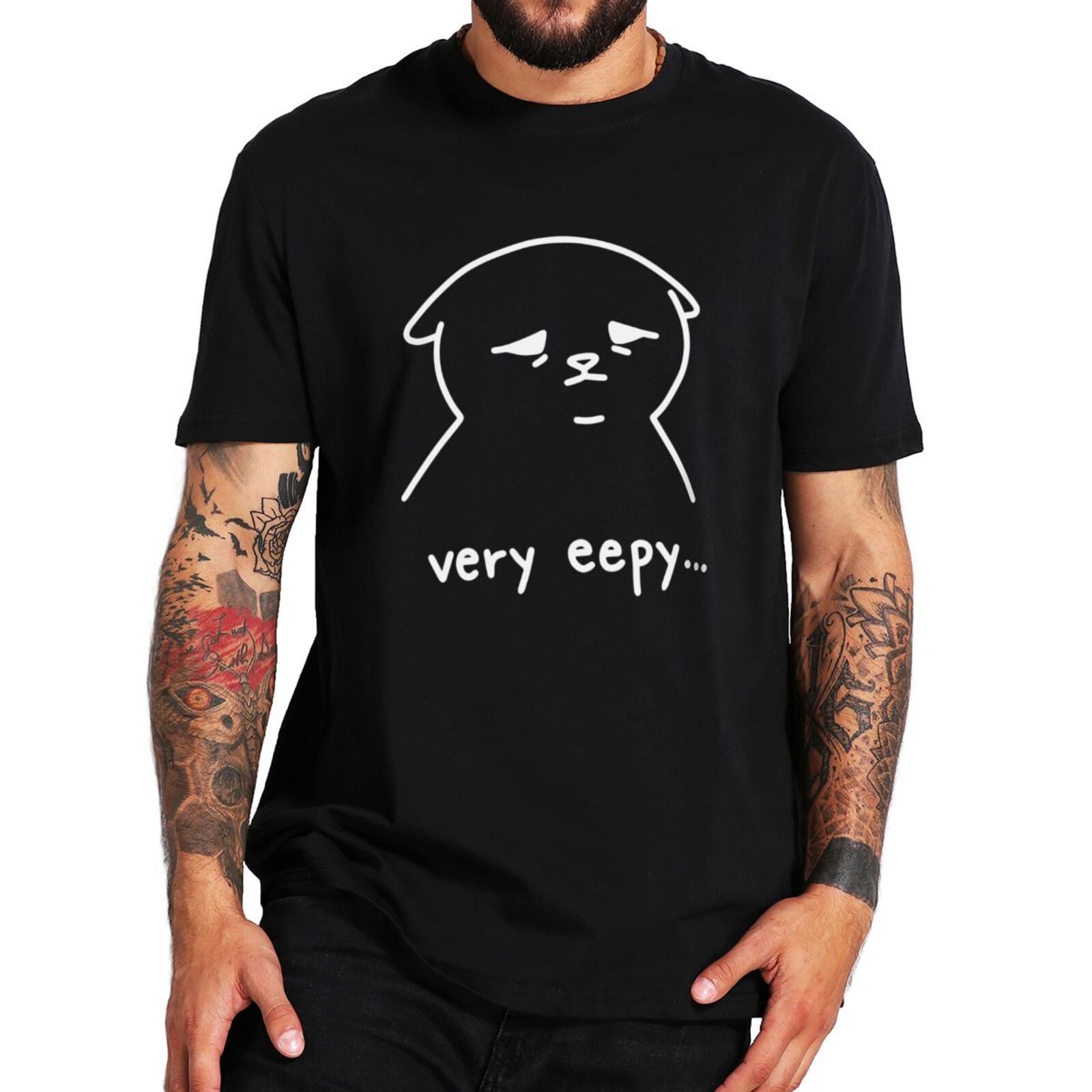 Very Eepy Cat T Shirt Funny Cute Cats Lovers Humor Gift Geek Tee Tops Casual 100% Cotton Unisex Oversized Soft T-shirts EU Size