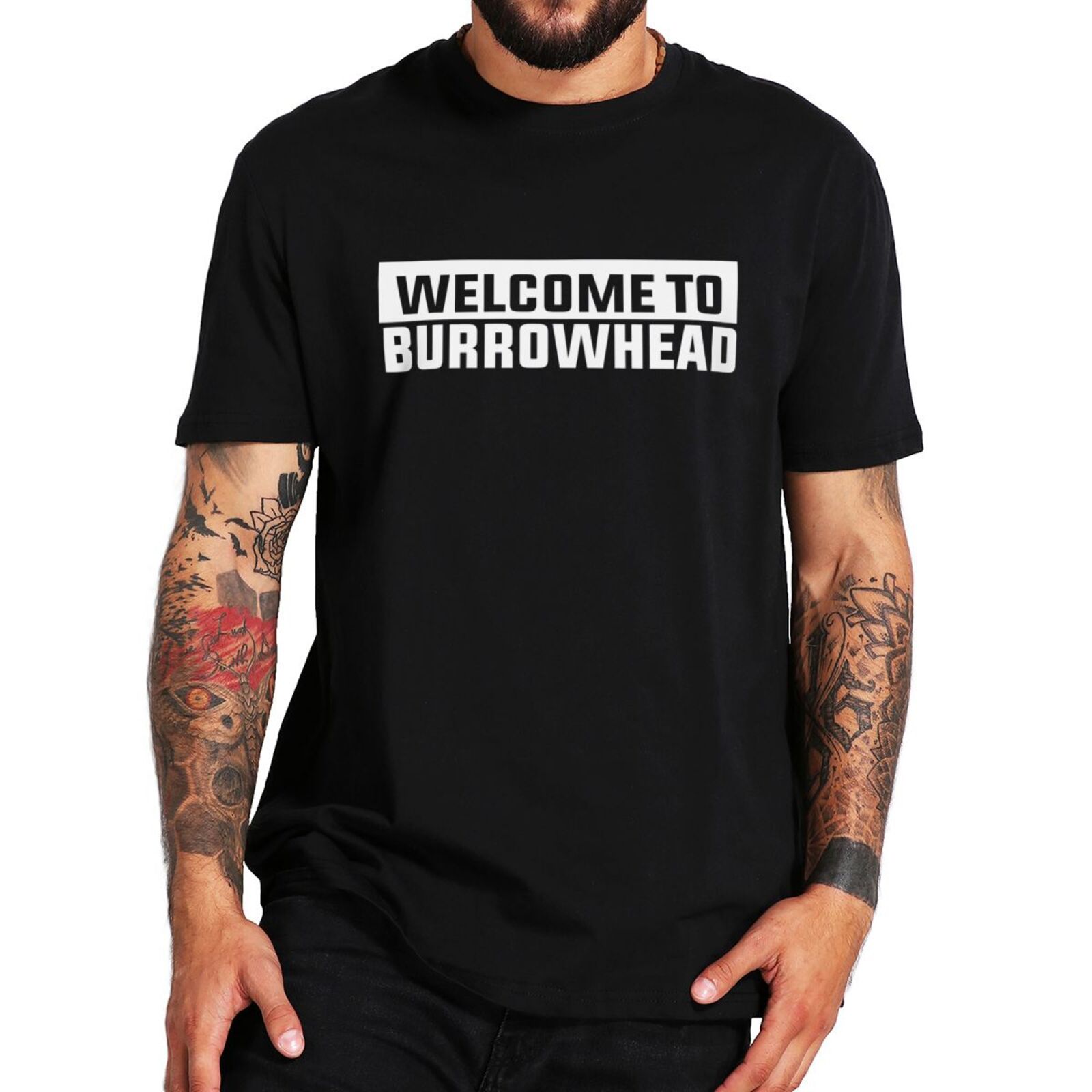 Welcome To Burrowhead Classic T Shirt Funny Meme Sports Fans Humro Short Sleeve 100% Cotton Unisex Casual T-shirts EU Size