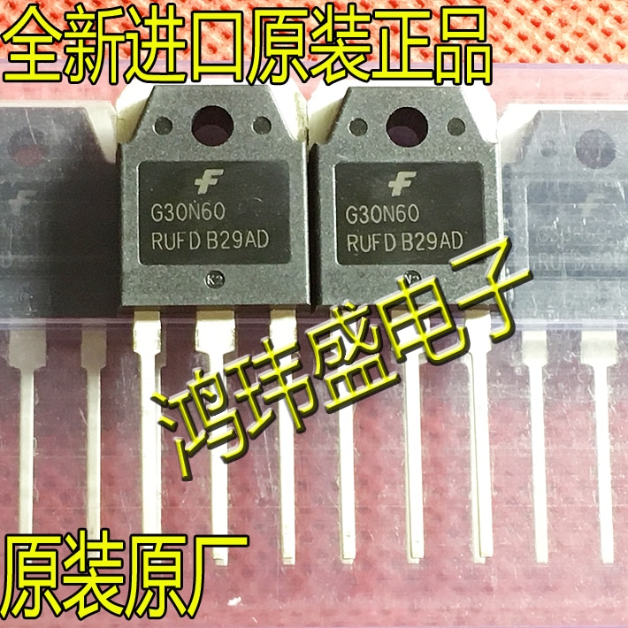 20pcs original new G30N60 G30N60RUFD field-effect transistor IGBT inverter welding machine 30A