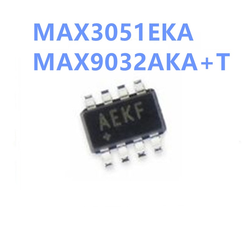 2PCS MAX9032AKA+T AAEF MAX3051EKA AEKF SOT23-8 NEW