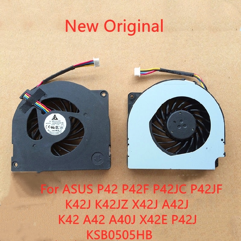 New Original Laptop CPU Cooling Fan For ASUS P42 P42F P42JC P42JF K42J K42JZ X42J A42J K42 A42 A40J X42E P42J Fan KSB0505HB