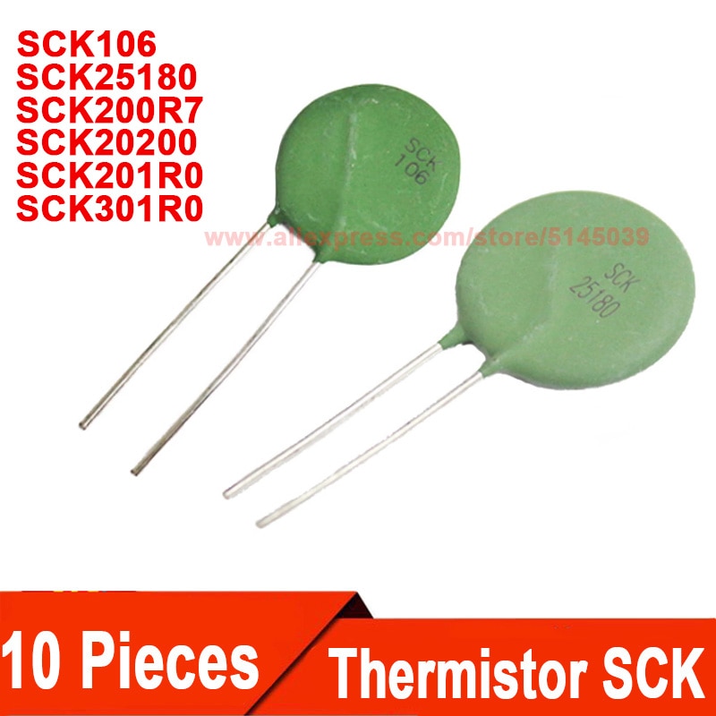 (10 Pieces) SCK106 SCK25180 SCK20200 SCK201R0 SCK301R0 SCK301RO SCK200R7 SCK20106MSY SCK20200MSBY SCK301R0MSBY Thermistor NTC