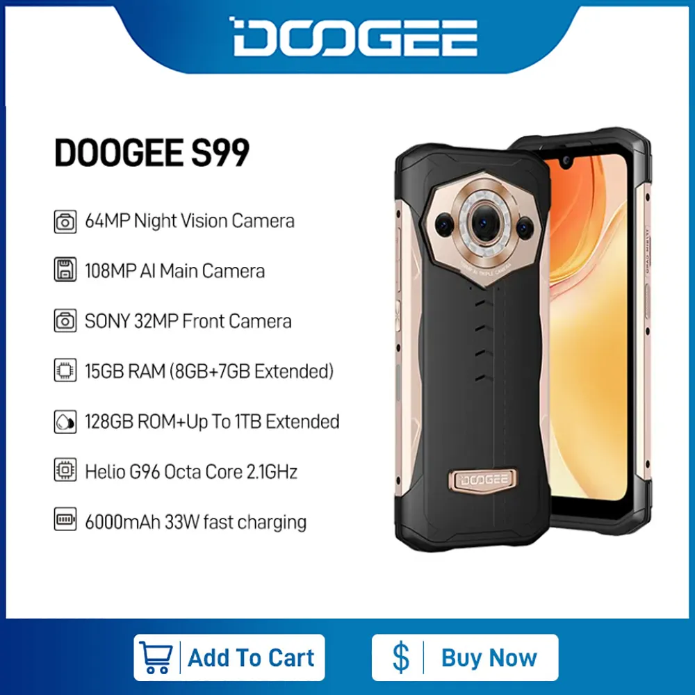 DOOGEE S99 Rugged Production 6.3" 108MP Ai Main Camera 8GB+Up to 7GB Extended RAM 128GB ROM Octa Core 64MP Night Vision Cam