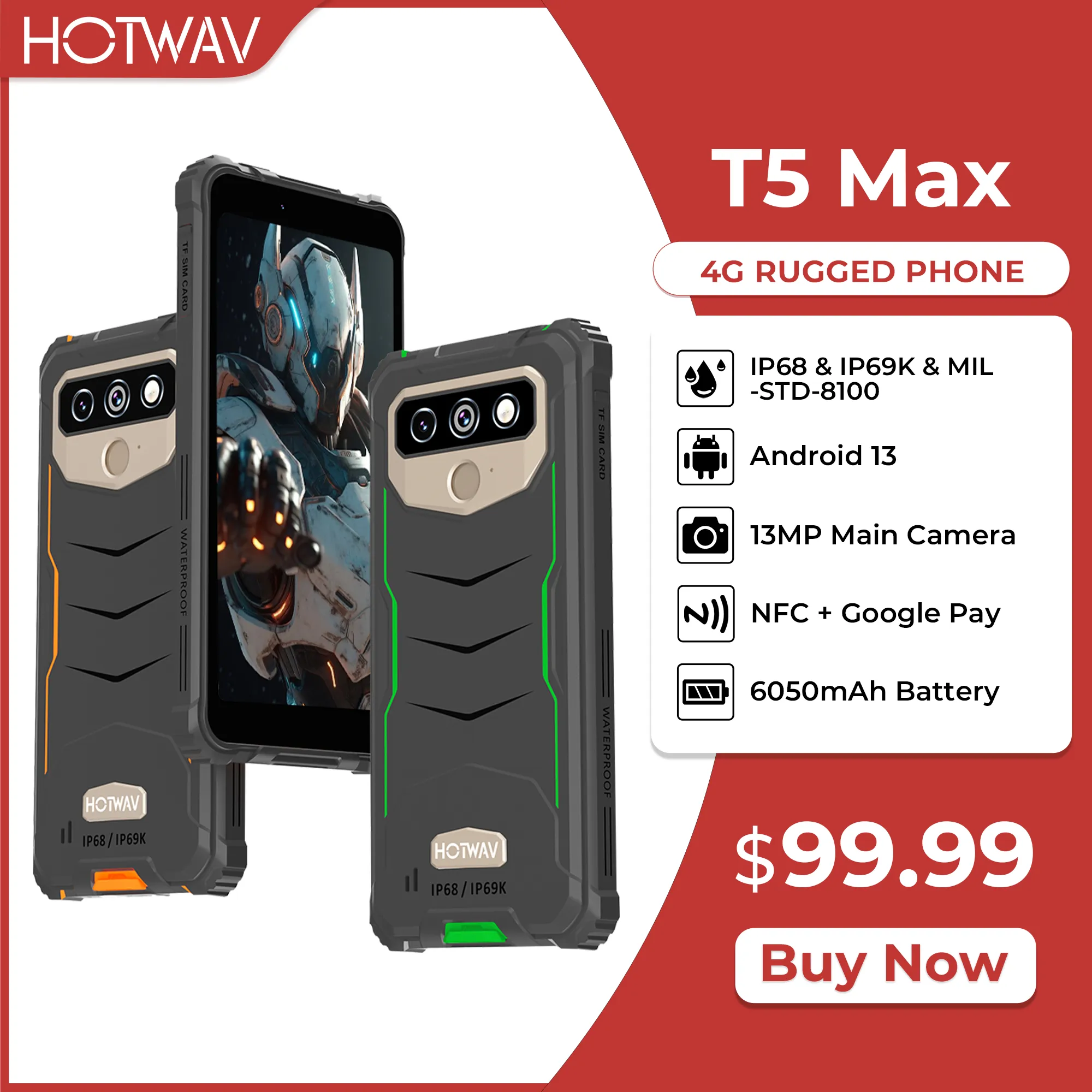 HOTWAV T5 MAX Rugged Android 13 OS 6050mAh Battery 4GB RAM 64GB ROM NFC Supported 6.0'' DH+ Display 13MP Rear Camera I