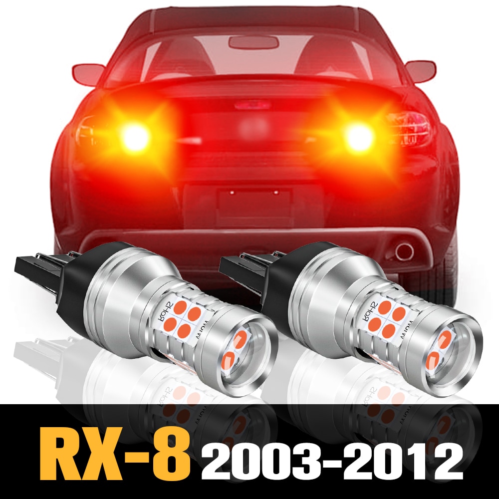 2pcs Canbus LED Brake Light Accessories For Mazda RX-8 RX 8 RX8 SE FE 2003-2012 2004 2005 2006 2007 2008 2009 2010 2011