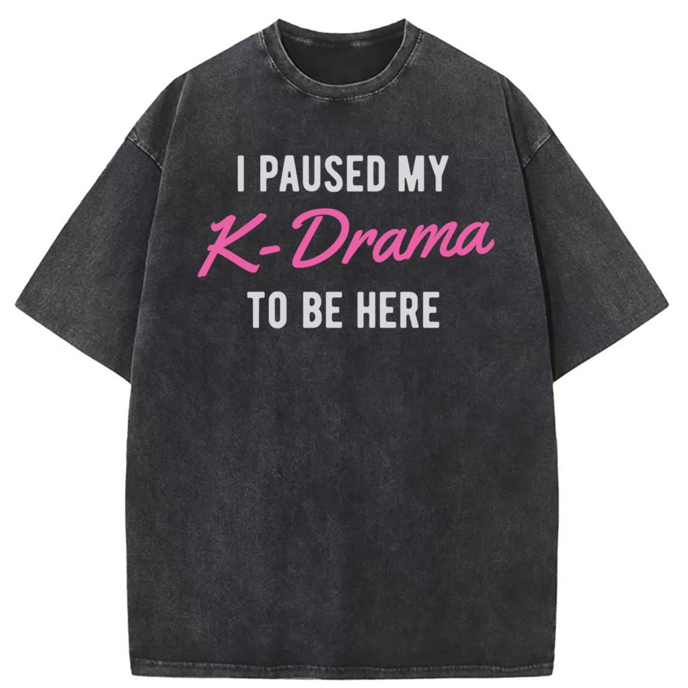 Paused My K-Drama To Be Here Man Vintage T-shirts England Style Washed Cotton Sweatshirts Men Printed Long Sleeve Tee Shirts