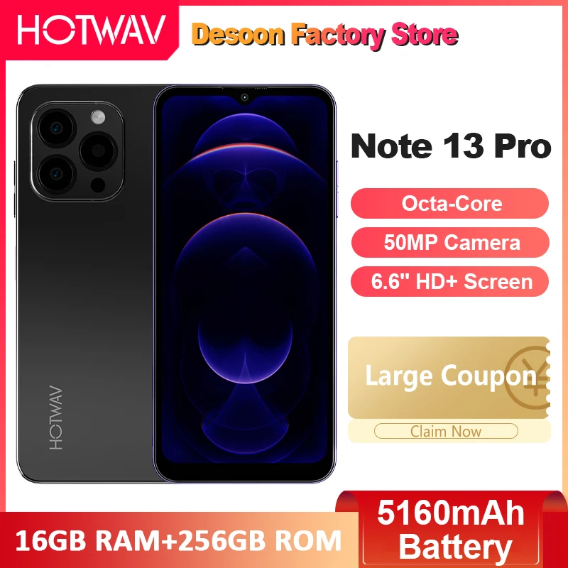 HOTWAV Note 13 Pro Smartphone 6.6'' HD+ Screen 16GB+256GB Octa-Core 50MP Camera 5160mAh Battery 18W Charging Mobile Ph