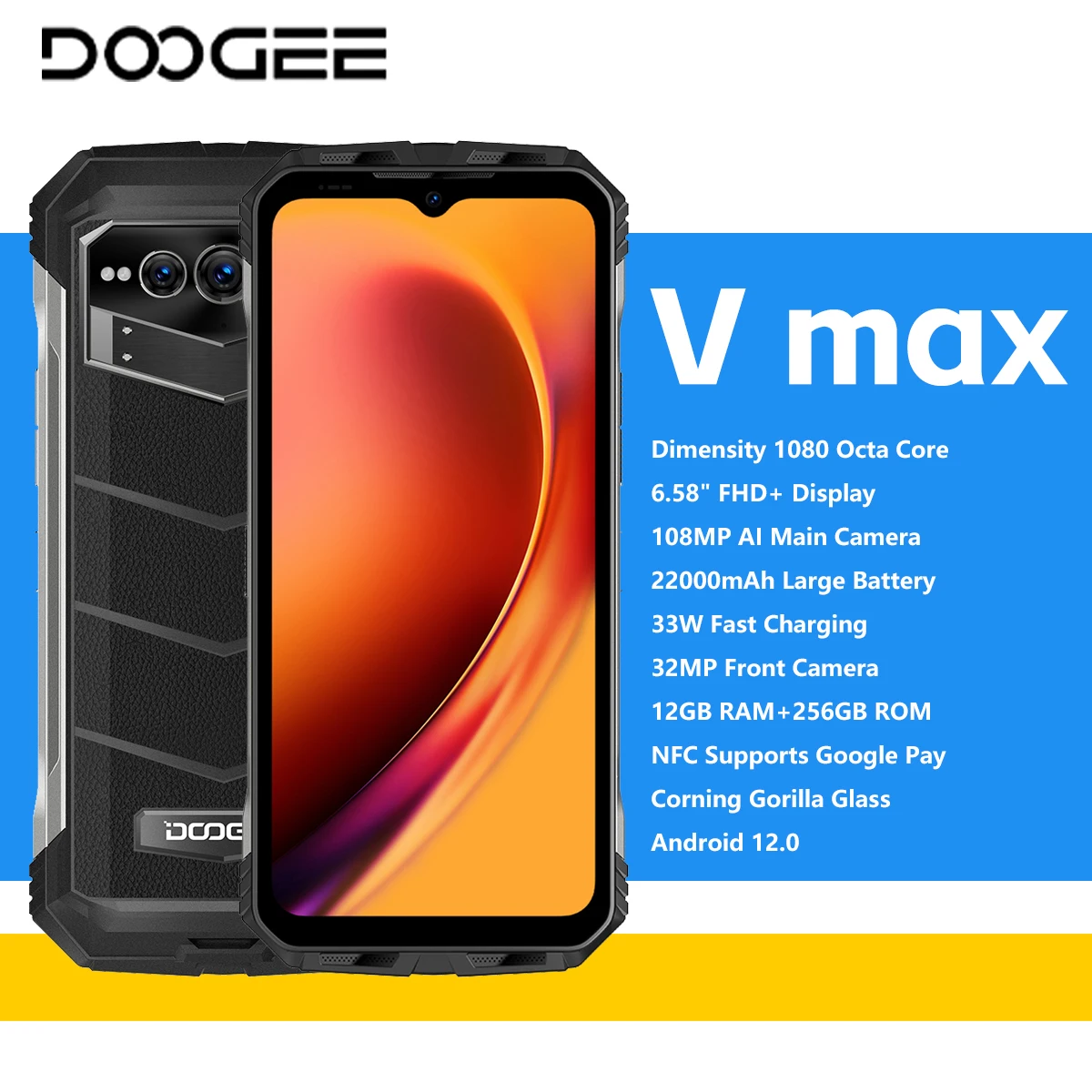 DOOGEE V Max 5G Rugged Phone Dimensity 1080 6nm 6.58"FHD+ Display 22000mAh 33W Charge 108MP Camera NFC Smartphone Android