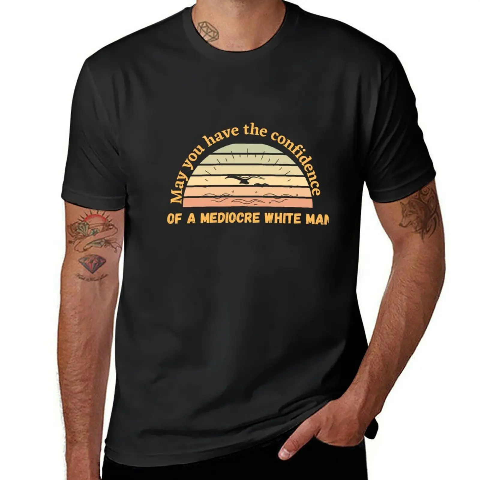 MAY YOU HAVE THE CONFIDENCE OF A MEDIOCRE WHITE MAN T-Shirt tees korean fashion plain white t shirts men