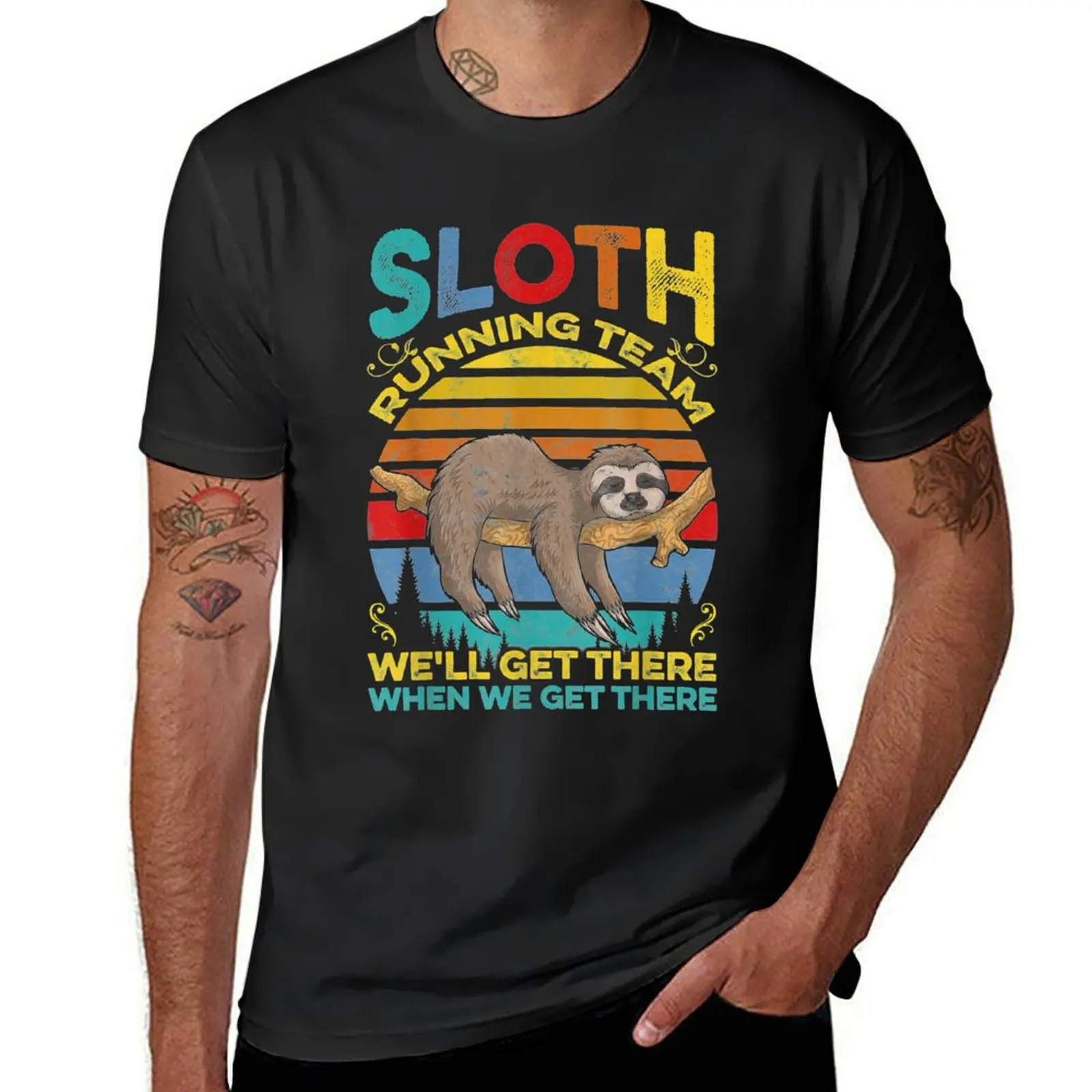 Sloth Running Team We'll Get There Funny Sloth T-Shirt hippie clothes new edition Short sleeve tee men t shirts