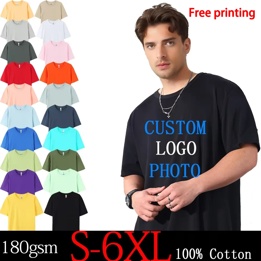 Free printing 180Gsm 100% Cotton Short Sleeve Tops Tee Custom Order Choice Yourself Unisex O-Neck Men T-Shirt Plus Size S-6XL