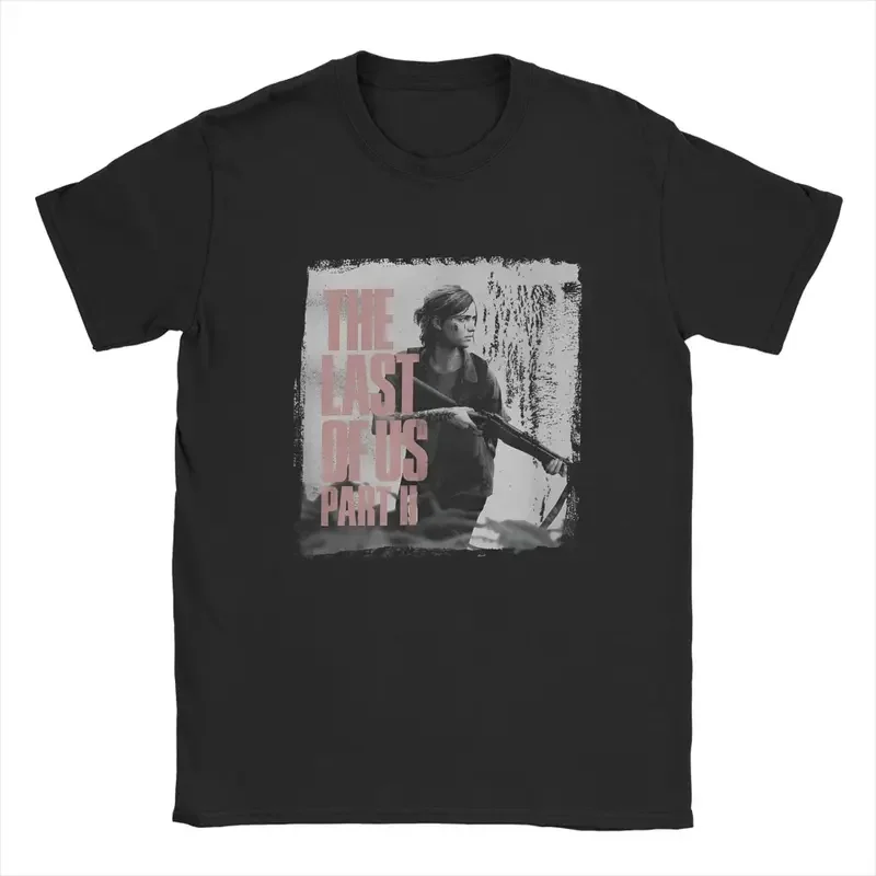 Y2K Casual 2024 The Last Of Us Ellie Rifle T- Men Round Collar Cotton T Shirts Fireflies Video Game Short Sleeve Tee Shirt
