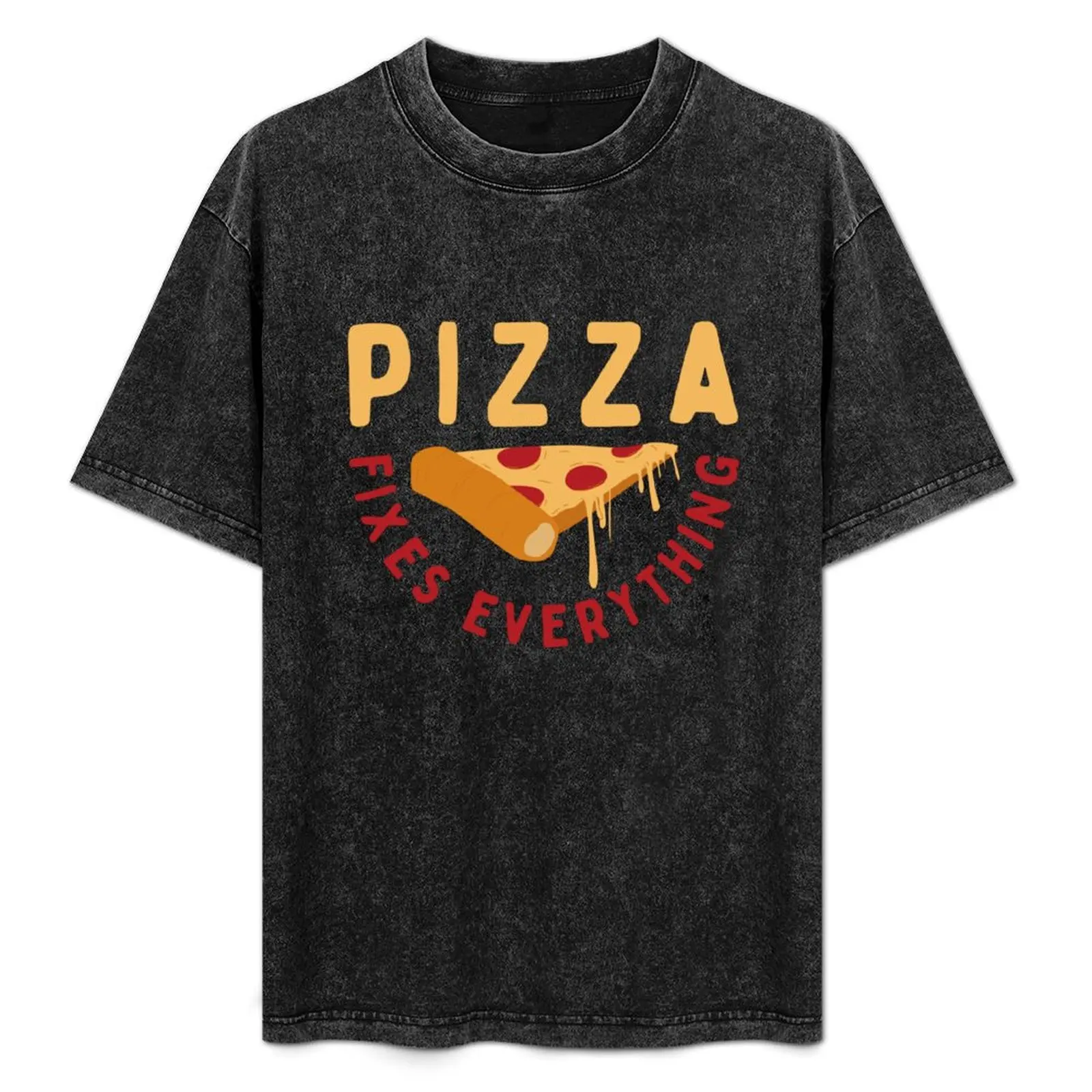 Pizza Fixes Everything T-Shirt korean fashion customs mens white t shirts