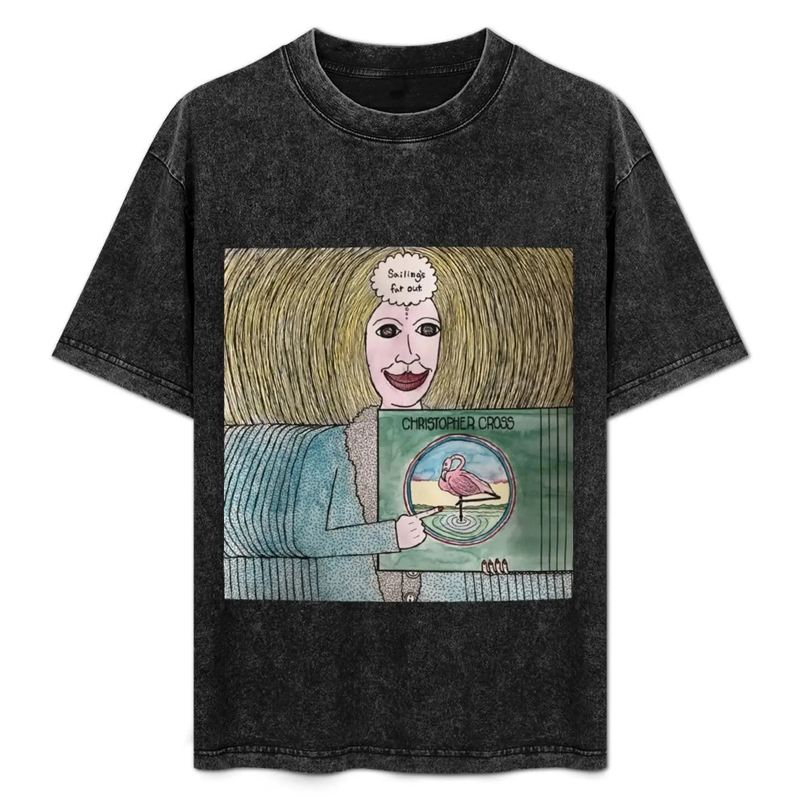 Sailing - Christopher Cross T-Shirt cheap stuff plus size tops aesthetic clothes cotton t shirt men