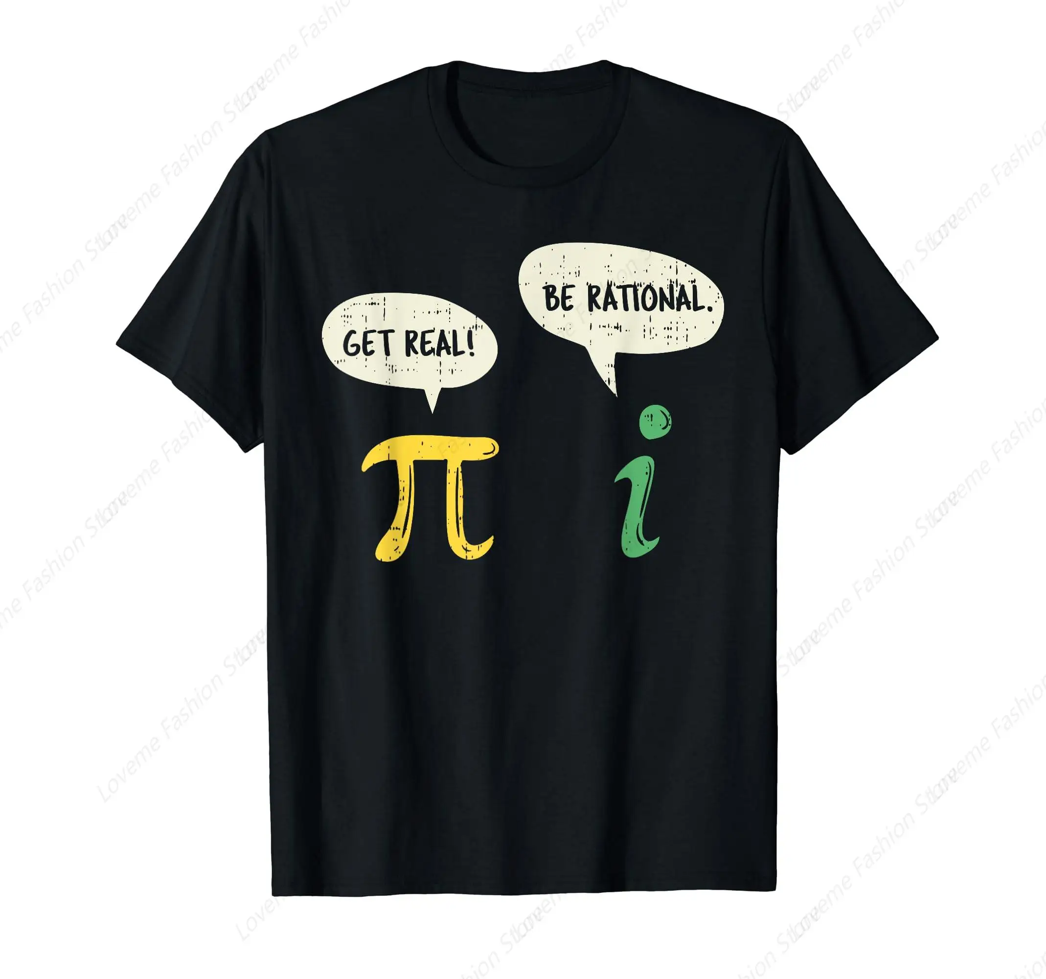 Funny Get Real Be Rational T-Shirt Pi Math Teacher Geek Gift T-Shirt Men's Pure Cotton T-shirt Summer Comfortable Tee