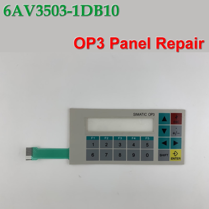 6AV3503-1DB10 OP3 Membrane Keypad for HMI Panel repair~do it yourself,New & Have in stock
