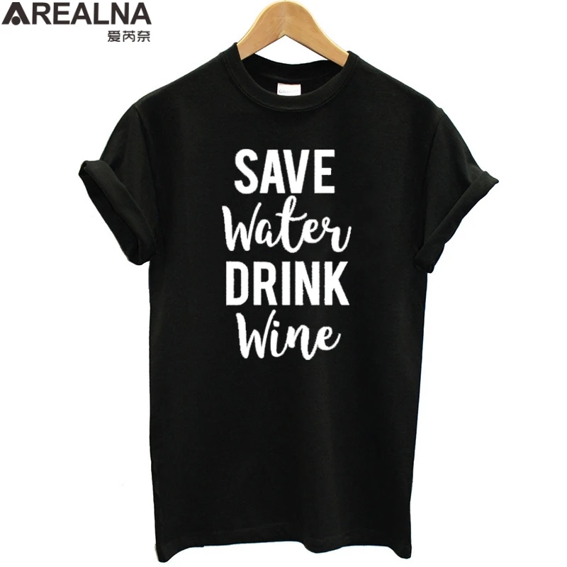 White black T Shirt Women Cotton Print Save Water Drink Wine T-shirt Summer Tops Female Tee Shirt Femme Camisa Feminina Clothes