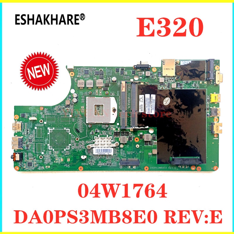 04W1764 for Lenovo E320 E325 laptop motherboard DA0PS3MB8E0 REV:E HM65 E320 motherboard 100% test intact