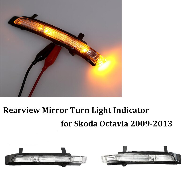 Car Rearview Side Mirror Led Turn Signals Light Blinker Reversing Lamp Indicator For Skoda Octavia 2009 2010 2011 2012 2013