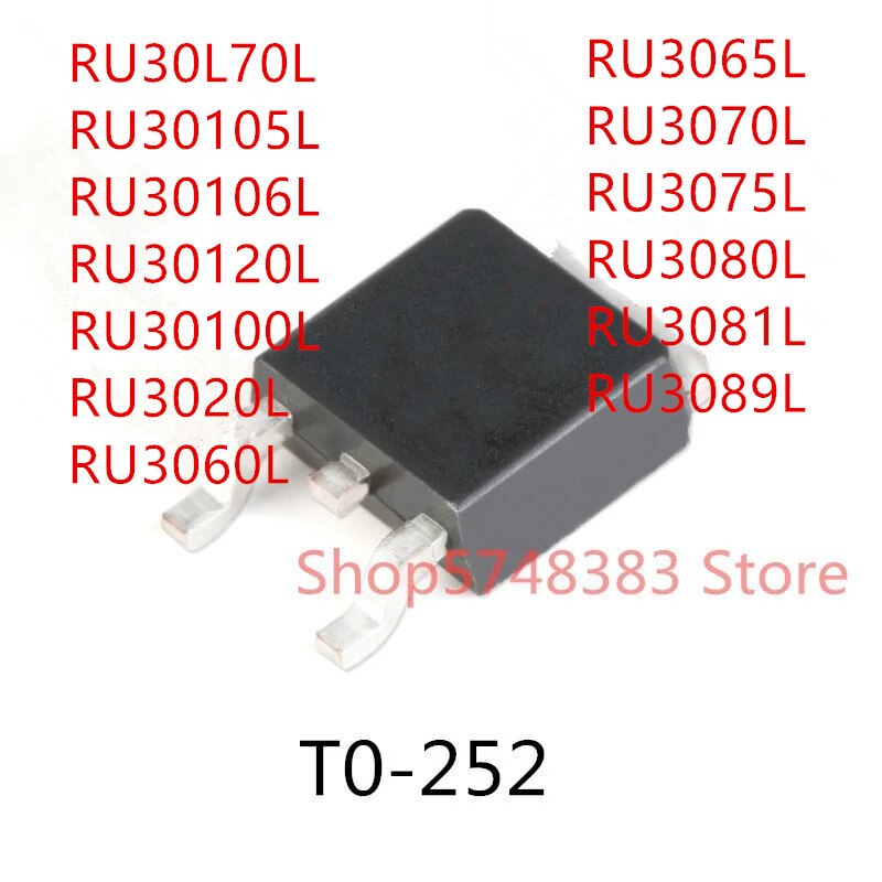 10PCS RU30L70L RU30105L RU30106L RU30120L RU30100L RU3020L RU3060L RU3065L RU3070L RU3075L RU3080L RU3081L RU3089L TO-252