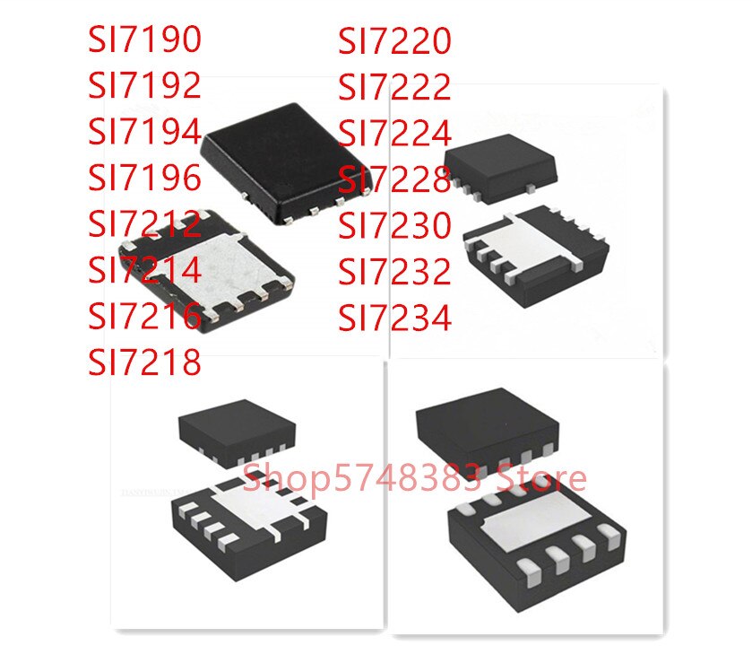 10PCS SI7190 SI7192 SI7194 SI7196 SI7212 SI7214 SI7216 SI7218 SI7220 SI7222 SI7224 SI7228 SI7230 SI7232 SI7234 QFN IC