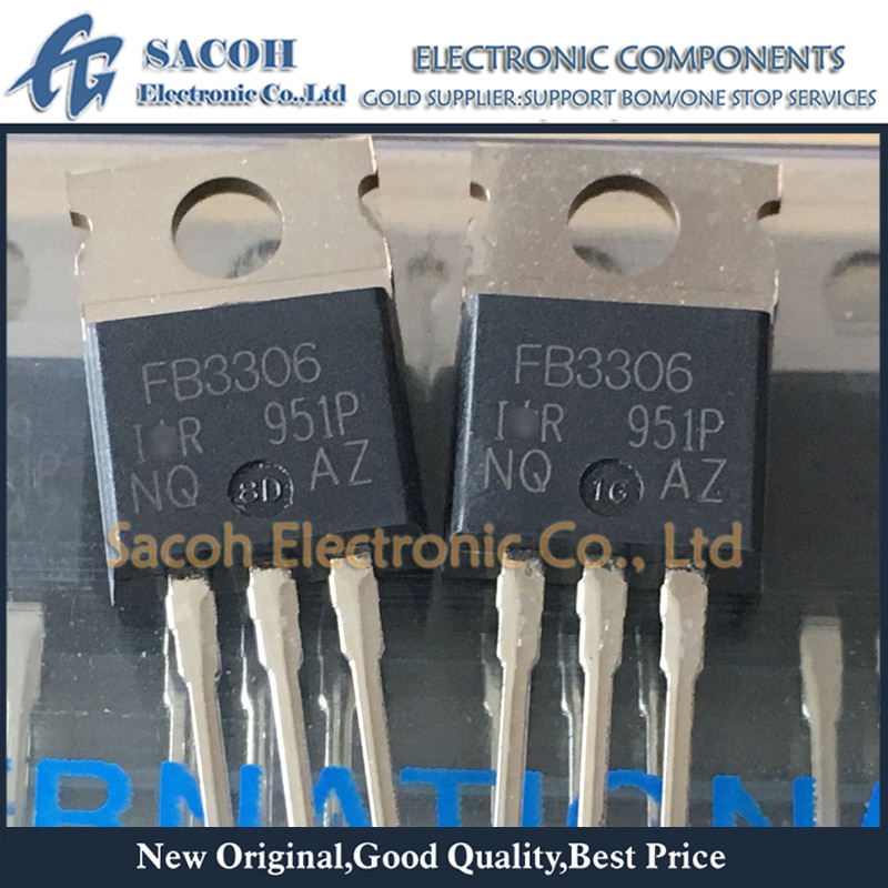 New Original 10PCS/Lot IRFB3306 FB3306 or IRFB3306G FB3306G or IRFB3206G IRFB3206 TO-220 160A 60V High Current Power MOSFET