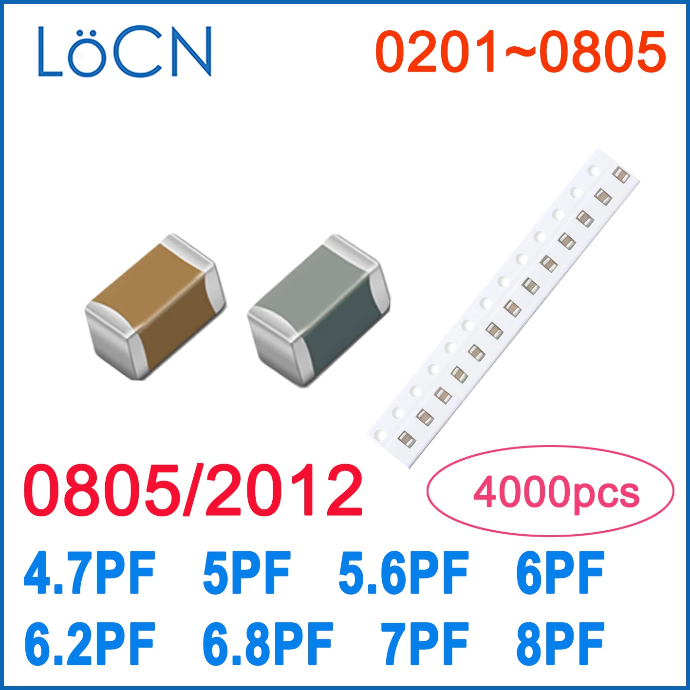 4000PCS 0805 2012 COG/NPO 4.7PF 5PF 5.6PF 6PF 6.2PF 6.8PF 7PF 8PF RoHS 50V 0.5% 5% Capacitor High quality