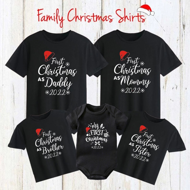 First Christmas As Dad Mom Sister Brother Baby 2022 Family Matching T-shirts Mother and Daughter Father Son Christmas Outfits