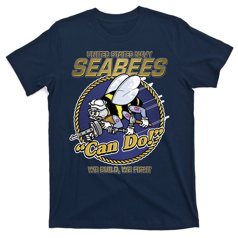 Can Do! We Build, We Fight. Retro Navy Seabees T-Shirt Short Sleeve Casual 100% Cotton O-Neck Summer Mens T-shirt Size S-3XL