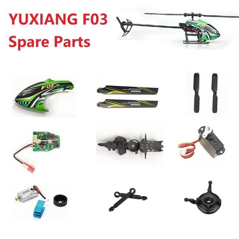 YUXIANG F03 RC Helicopter Spare Parts Accessories Motor ESC Landing Gear Receiver Tail Blade Canopy Shaft Servo Suitable for M05