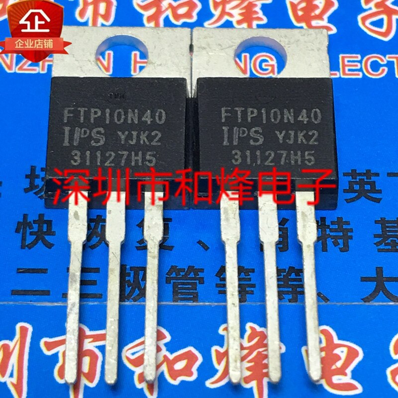 30pcs original new FTP10N40 TO-220 400V 10A