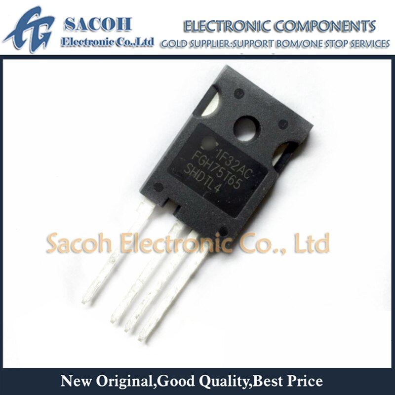 New Original 5PCS/Lot FGH75T65SHDTL4 or FGH75T65SQDTL4 FGH75T65 TO-247-4 75A 650V Field Stop Trench IGBT