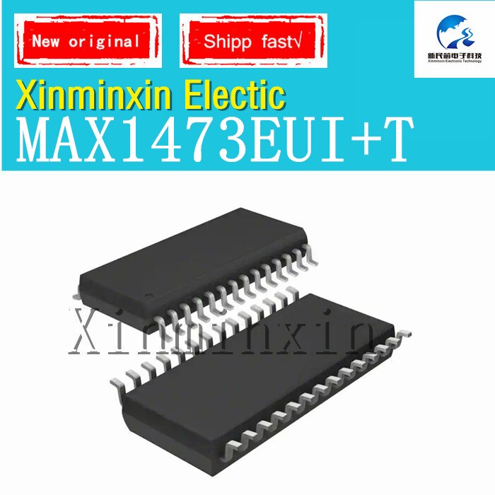 1PCS/lot MAX1473EUI+T MAX1473EUI MAX1473 TSSOP28 SMD IC chip New Original
