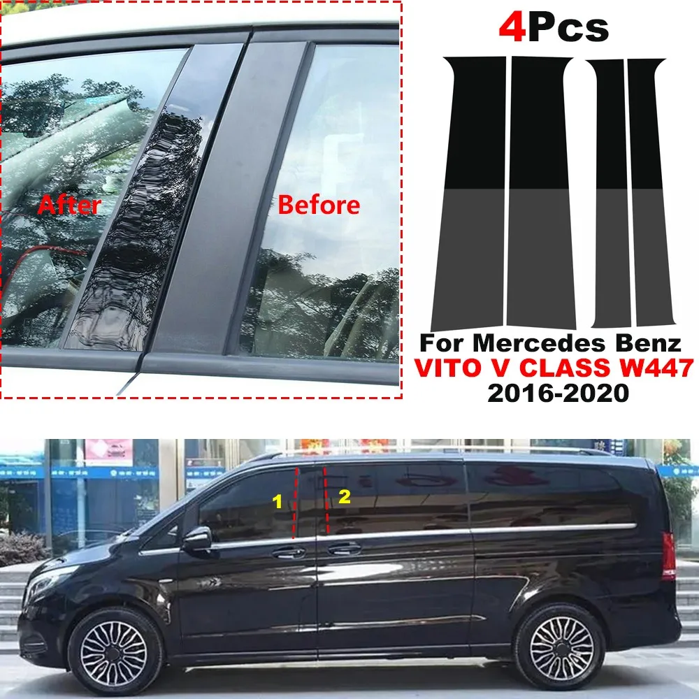 4Pcs Glossy Black Car Pillar Posts Door Window Trim Cover For Mercedes Benz VITO V CLASS W447